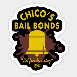 Bad News Bears Chicos Bail Bonds Sticker